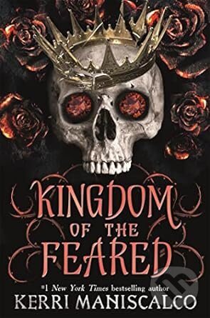 Kingdom of the Feared - Kerri Maniscalco, Hodderscape, 2023