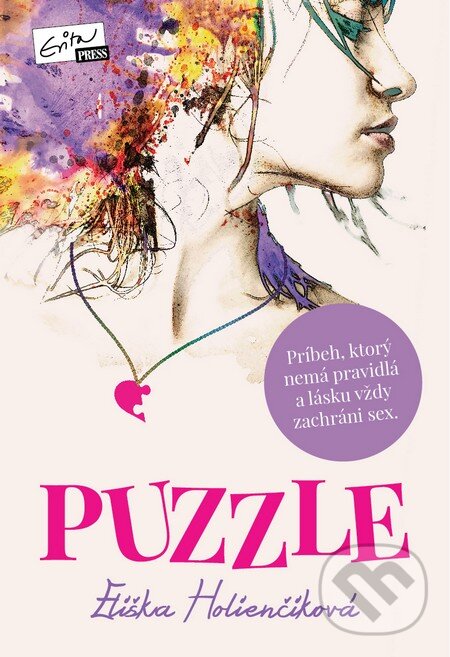 Levně Puzzle (Príbeh, ktorý nemá pravidlá a lásku vždy zachráni sex) - kniha z kategorie Romantika