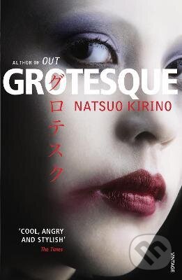 Levně Grotesque - Natsuo Kirino - kniha z kategorie Beletria
