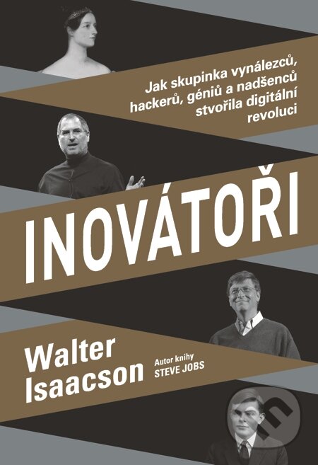 E-kniha: Inovátoři (Walter Isaacson). Práh, 2015