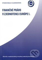 Levně Finančné právo v zjednotenej Európe I. - kniha z kategorie Prednášky a prejavy