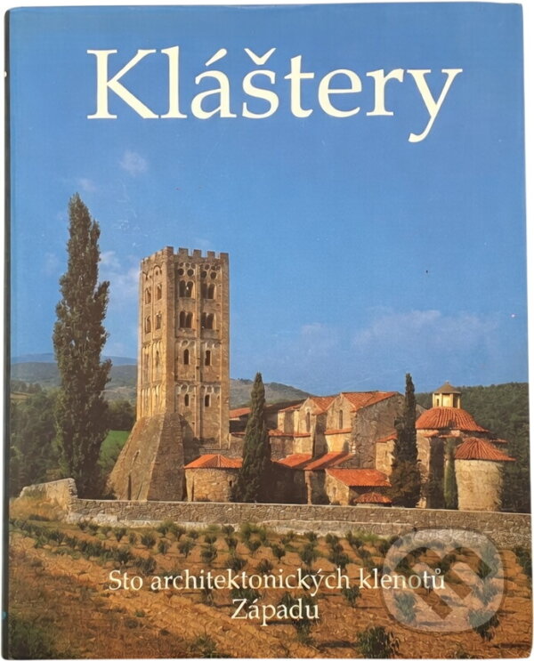 Kniha: Kláštery : sto architektonických klenotů Západu (Marianne Bernhard). , 1995