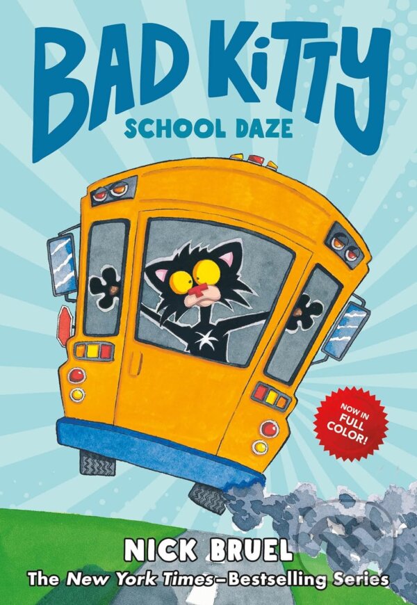 Levně Bad Kitty School Daze - Nick Bruel - kniha z kategorie Komiksy