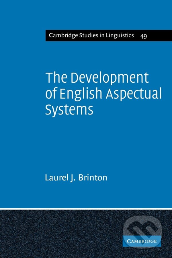 Levně The Development of English Aspectual Systems (Aspectualizers and Post-verbal Particles) - kniha z kategorie Humanitné a spoločenské vedy