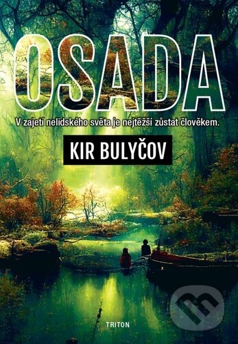 Kniha: Osada (Kir Bulyčov)