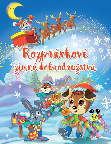 Levně Rozprávkové zimné dobrodružstvá - kniha z kategorie Rozprávky
