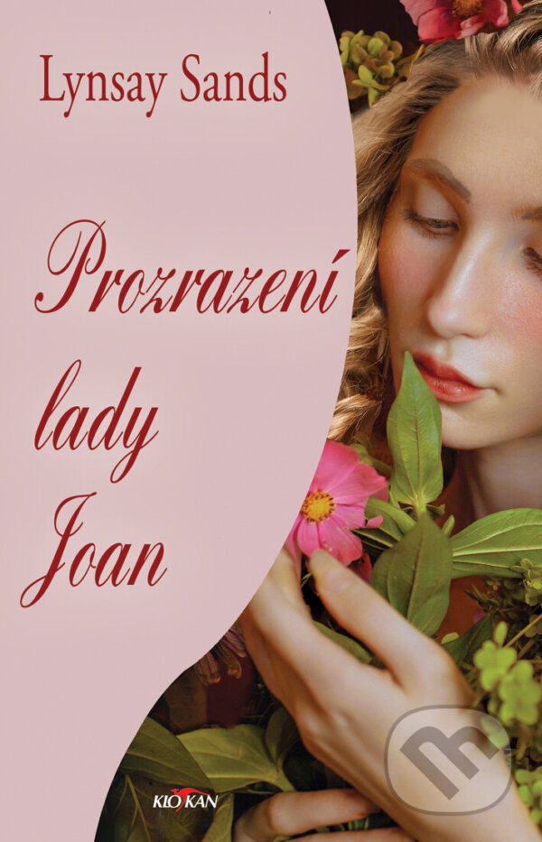 Levně Prozrazení Lady Joan - Lynsay Sands - kniha z kategorie Romantické