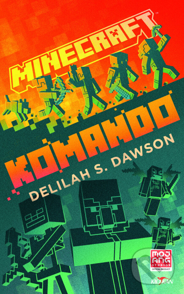 Levně Minecraft - Komando - Delilah S. Dawson - kniha z kategorie Sci-fi, fantasy a komiksy
