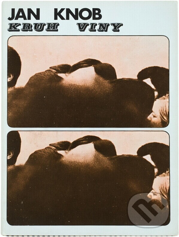 Kniha: Kruh viny (Jan Knob). , 1974