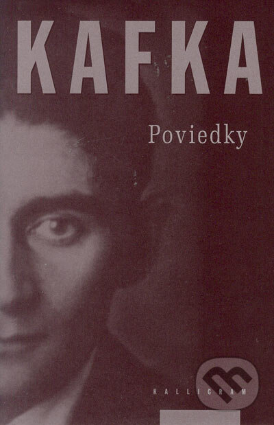 Kniha: Poviedky (Franz Kafka)