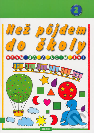 Kniha: Než pôjdem do školy 2 (Jadwiga Stasica)