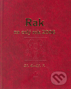 Horoskopy na celý rok - Rak - Kolektiv autorů, Baronet, 2005