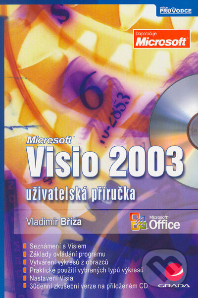Kniha: Visio 2003 - uživatelská příručka (Vladimír Bříza). Grada, 2005