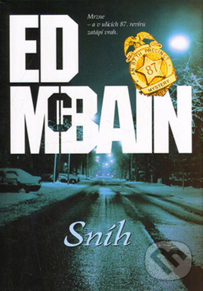 Kniha: Sníh (Ed McBain). BB/art, 2005