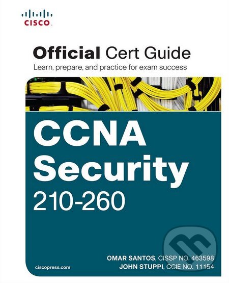 Levně CCNA Security 210-260 (Official Cert Guide) - Omar Santos - kniha z kategorie Odborné a náučné