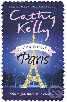 Levně It Started with Paris - Cathy Kelly - kniha z kategorie Romantické