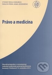 Levně Právo a medicína - kniha z kategorie Štúdie