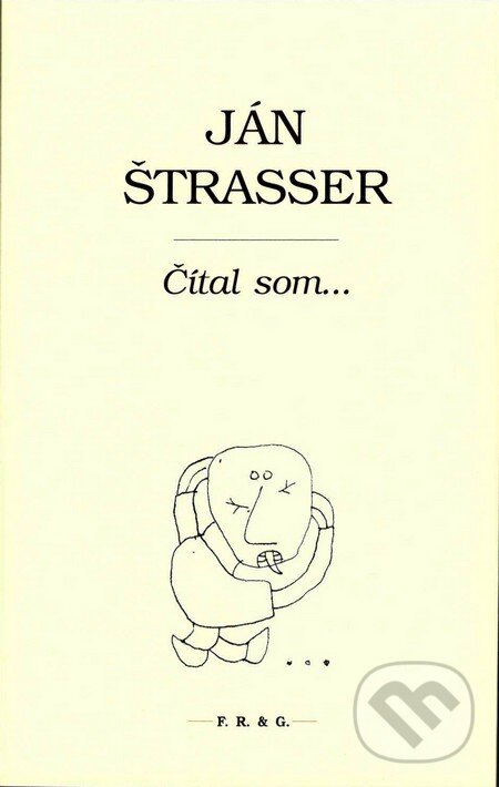 Levně Čítal som... - Ján Štrasser - kniha z kategorie Beletria