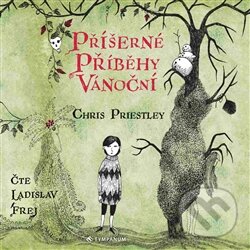 Levně Příšerné příběhy vánoční - Chris Priestley - audiokniha z kategorie Rozprávky