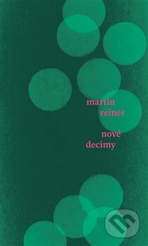 Nové decimy - Martin Reiner