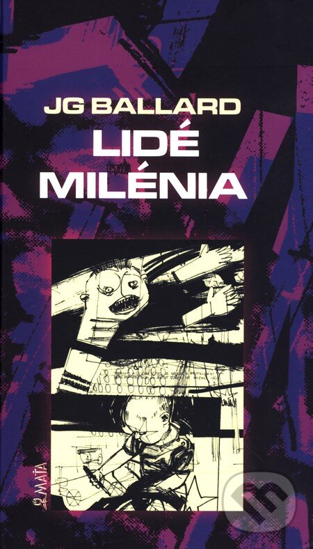 Levně Lidé milénia - J.G. Ballard - kniha z kategorie Beletria