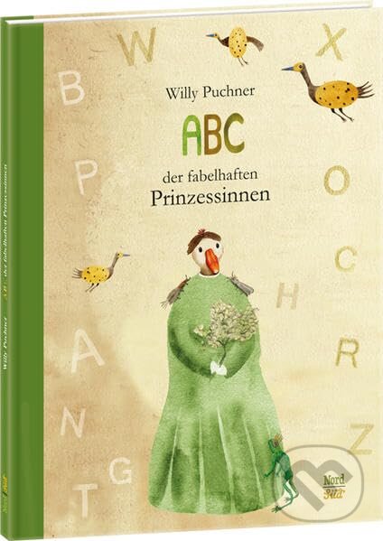 Levně ABC der fabelhaften Prinzessinnen - Willy Puchner - kniha z kategorie Rozprávky