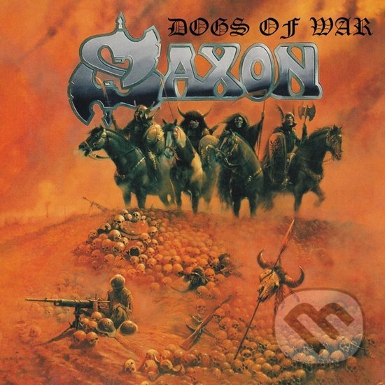 Levně Saxon: Dogs of War - Saxon