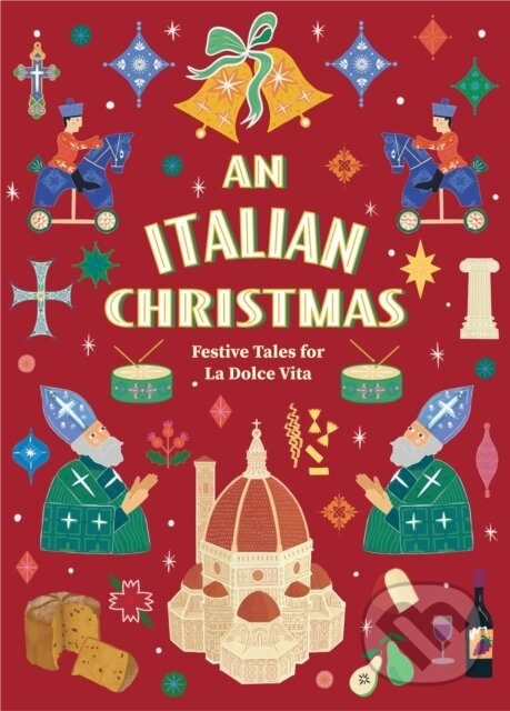 Levně An Italian Christmas (Festive Tales for La Dolce Vita) - kniha z kategorie Beletria