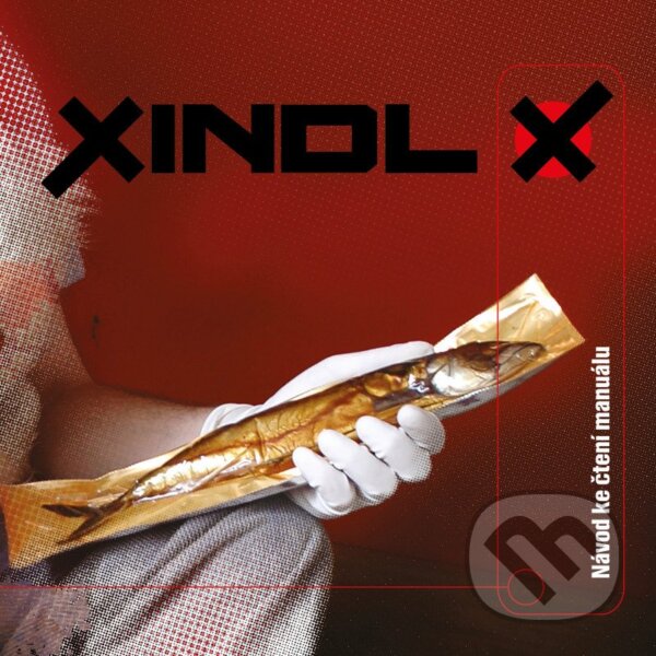 Levně Xindl X: Návod ke čtení manualu LP - Xindl X