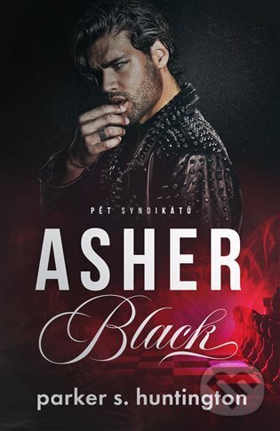 Levně Asher Black - Parker S. Huntington - kniha z kategorie Romantické