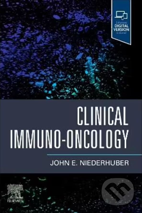 Levně Clinical Immuno-Oncology - John E. Niederhuber - kniha z kategorie Onkológia