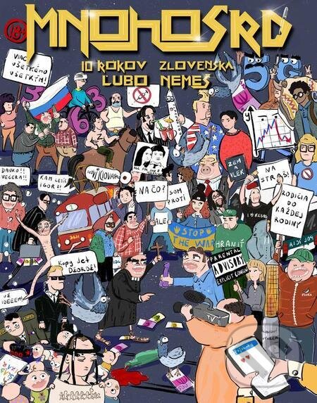 E-kniha: Mnohosrd 10 rokov Zlovenska (Ľubo Nemeš). Eruditio, 2023