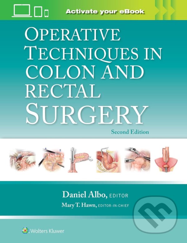 Levně Operative Techniques in Colon and Rectal Surgery - Daniel Albo - kniha z kategorie Chirurgia