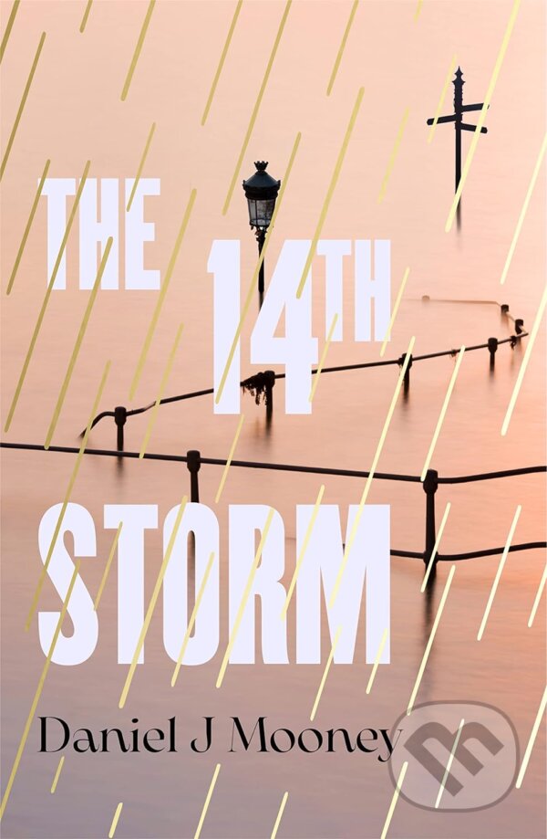 Levně The 14th Storm - Daniel J Mooney - kniha z kategorie Sci-fi