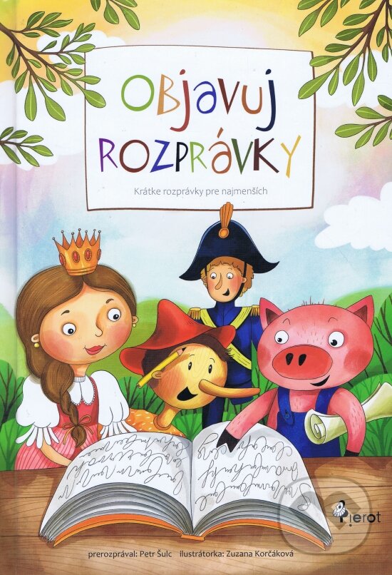 Levně Objavuj rozpávky (Krátke rozprávky pre najmenších) - kniha z kategorie Rozprávky