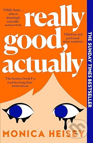 Levně Really Good, Actually - Monica Heisey - kniha z kategorie Beletria
