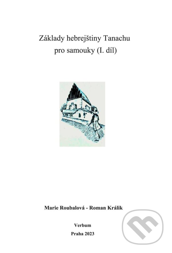 Kniha Základy hebrejštiny Tanachu pro samouky (I. díl)