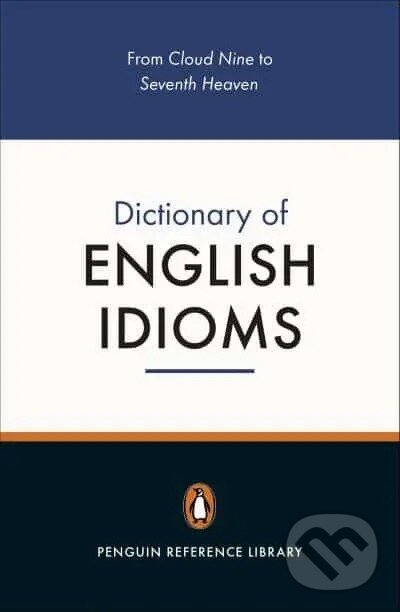 Dictionary of English Idioms koupíte na Martinus.cz