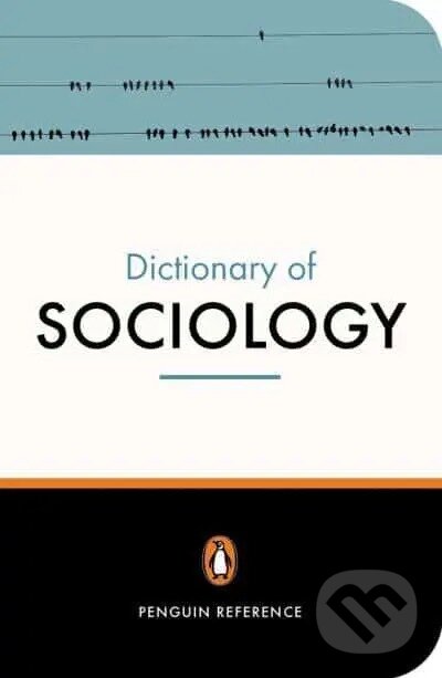 Dictionary of Sociology koupíte na Martinus.cz