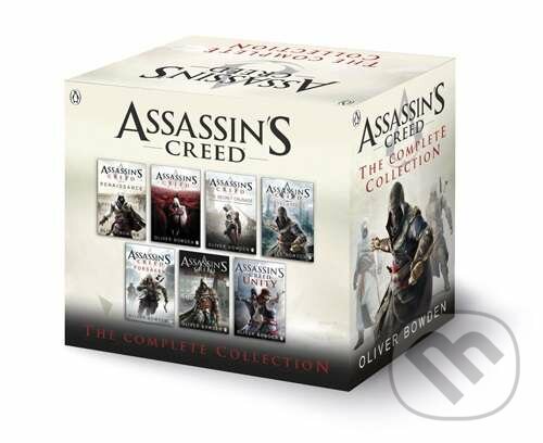 Assassin&#039;S Creed: The Complete Collection - Oliver Bowden, Penguin Books, 2015