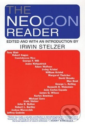 Levně The Neocon Reader - Irwin Stelzer - kniha z kategorie Odborné a náučné