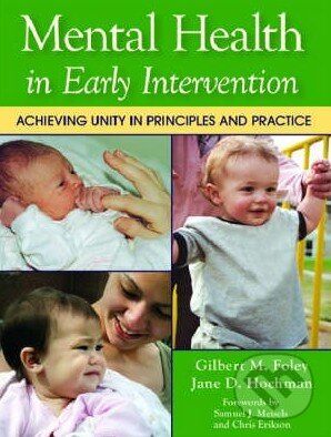 Levně Mental Health in Early Intervention (Achieving Unity in Principles and Practice) - kniha z kategorie Odborné a náučné