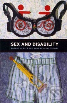 Levně Sex and Disability - Anna Mollow - kniha z kategorie Odborné a náučné