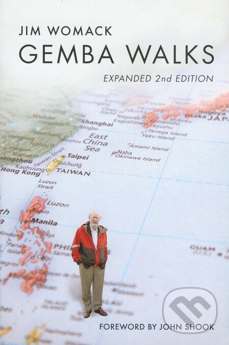Levně Gemba Walks (Expanded 2nd Edition) - Jim Womack - kniha z kategorie Marketingový manažment