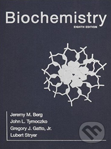 Biochemistry - Jeremy M. Berg a kolektív, W.H. Freeman, 2015