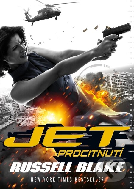E-kniha: Jet: Procitnutí (Russell Blake). Mystery Press, 2015