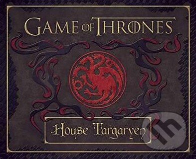 Game of Thrones: House Targaryen