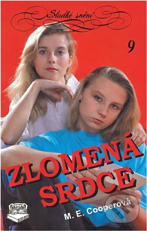 Kniha: Zlomená srdce (M. E. Cooper). , 1993
