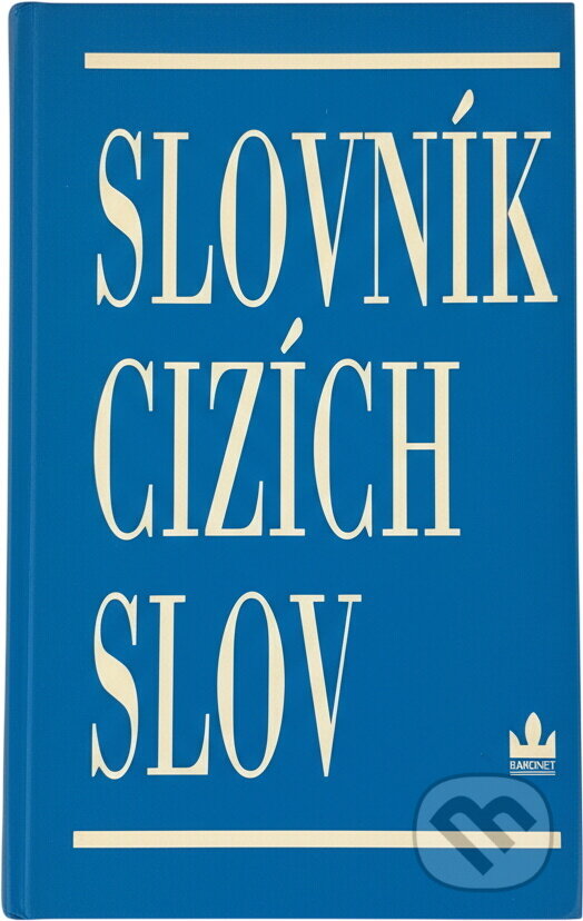Kniha: Slovník cizích slov (Baronet). Baronet, 2005