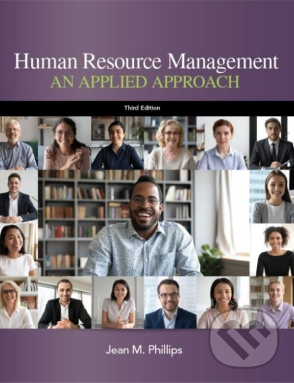 Levně Human Resource Management (An Applied Approach) - Jean M. Phillips - kniha z kategorie Vysoké školy